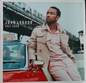 John Legend - Save Room