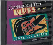 CD - John Lee Hooker , Roy Gaines , Memphis Slim - Confessing The Blues Featuring John Lee Hooker