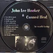 CD - John Lee Hooker & Canned Heat - The World Today