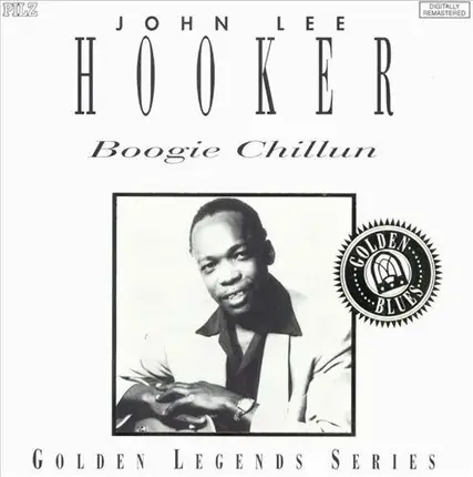 John Lee Hooker - Boogie Chillun (Golden Blues)