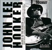 John Lee Hooker - Blues Is The Healer
