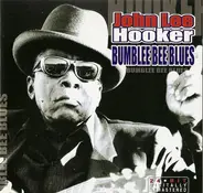 John Lee Hooker - Bumble Bee Blues