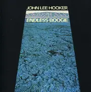 CD - John Lee Hooker - Endless Boogie