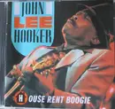 CD - John Lee Hooker - House Rent Boogie