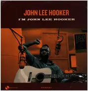 John Lee Hooker - I'm John Lee Hooker