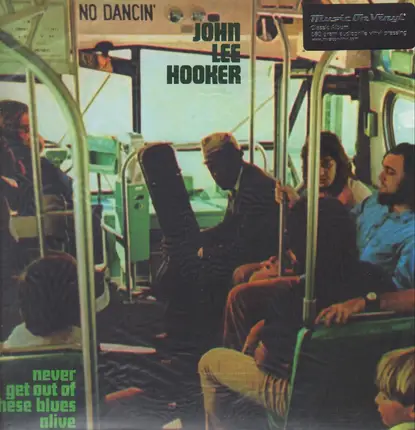 John Lee Hooker - Never Get Out of These Blues Alive