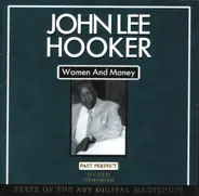John Lee Hooker - Women And Money