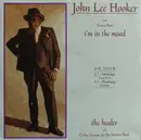 7inch Vinyl Single - John Lee Hooker With Bonnie Raitt / John Lee Hooker With Santana - I'm In The Mood / The Healer