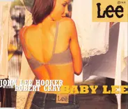 John Lee Hooker With Robert Cray - Baby Lee