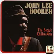 CD - John Lee Hooker - The Boogie Chillen Man
