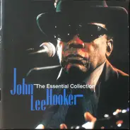 John Lee Hooker - The Essential Collection