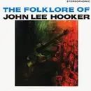 LP - John Lee Hooker - The Folk Lore Of John Lee Hooker