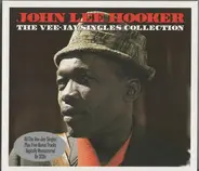 John Lee Hooker - The Vee-Jay Singles Collection