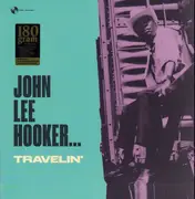 LP - John Lee Hooker - Travelin' - 180g. Audiophile.