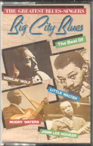 John Lee Hooker - The best of Big City Blues