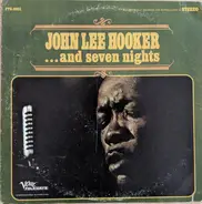 John Lee Hooker - And Seven Nights