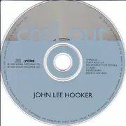 CD - John Lee Hooker - Chill Out