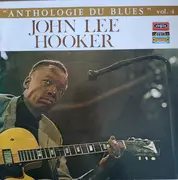 LP - John Lee Hooker - Anthologie Du Blues Vol. 4