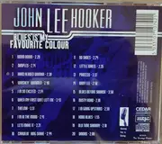 CD - John Lee Hooker - Blues Is My Favourite Colour - Still Sealed