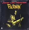 LP - John Lee Hooker - Burnin' - Limited Edition