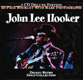 John Lee Hooker - Dejavu Retro Gold Collection