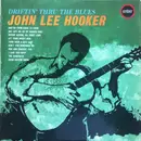 LP - John Lee Hooker - Driftin' Thru The Blues - No Cover / Mono