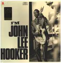 LP - John Lee Hooker - I'm John Lee Hooker - 180gr. Audiophile Vinyl