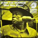 Double LP - John Lee Hooker - Mad Man Blues