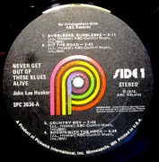 LP - John Lee Hooker - Never Get Out Of These Blues Alive