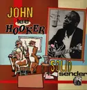 LP - John Lee Hooker - Solid Sender