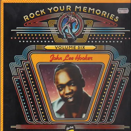 John Lee Hooker - Rock Your Memories Vol. 6