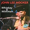 CD - John Lee Hooker - Whiskey & Wimmen