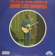 John Lee Hooker - The Great Blues Sounds Of John Lee Hooker