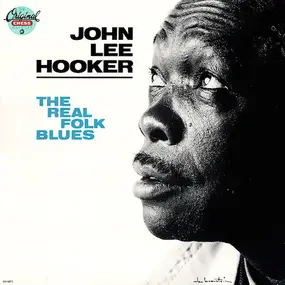 John Lee Hooker - The Real Folk Blues