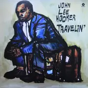 LP - John Lee Hooker - Travelin'