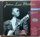 CD - John Lee Hooker - Trouble Blues