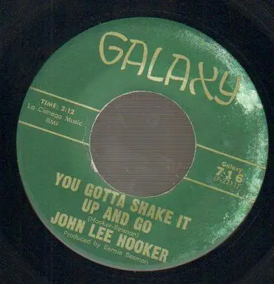 John Lee Hooker - You Gotta Shake It Up And Go