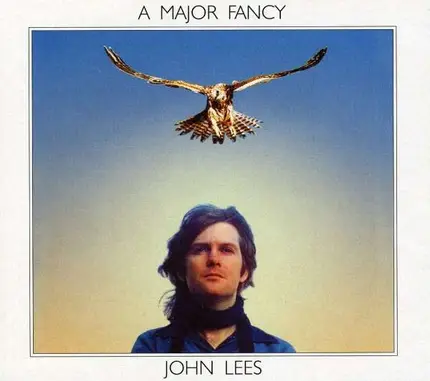 John Lees - A Major Fancy -Deluxe-