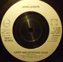 7inch Vinyl Single - John Lennon - (Just Like) Starting Over - Silver Injection Labels