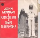 7inch Vinyl Single - John Lennon + The Plastic Ono Band - Power To The People