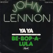 John Lennon - Ya Ya / Be-Bop-A-Lula