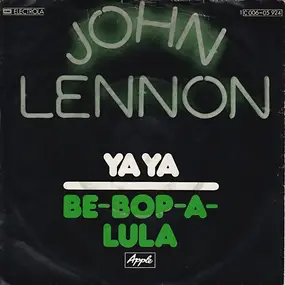 John Lennon - Ya Ya / Be-Bop-A-Lula