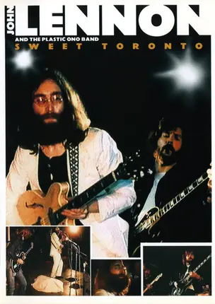 John Lennon And The Plastic Ono Band - Sweet Toronto