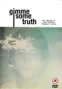 John Lennon - Gimme Some Truth, The Making Of John Lennon's Imagine Album