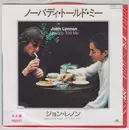 7inch Vinyl Single - John Lennon - Nobody Told Me