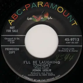 John Leslie - I'll Be Laughing Tonight / To Love You