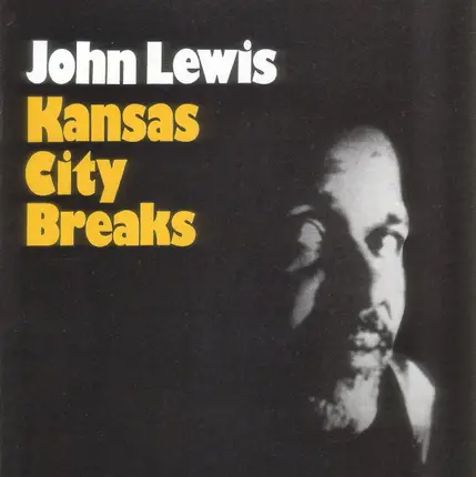 John Lewis - Kansas City Breaks