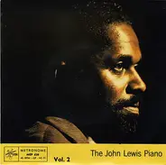 John Lewis - The John Lewis Piano Vol. 2