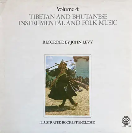 John Levy - Tibetan And Bhutanese Instrumental And Folk Music Volume 4