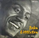 7inch Vinyl Single - John Littleton - By And By